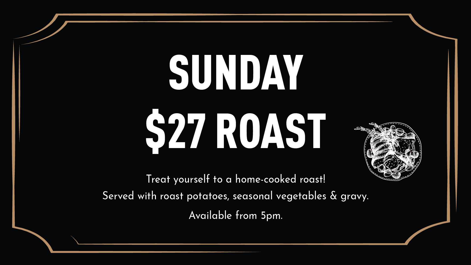 $27 Sunday Roast meal deal in St Kilda. The deal includes roast potatoes, seasonal vegetables & gravy, and is available from 5pm.