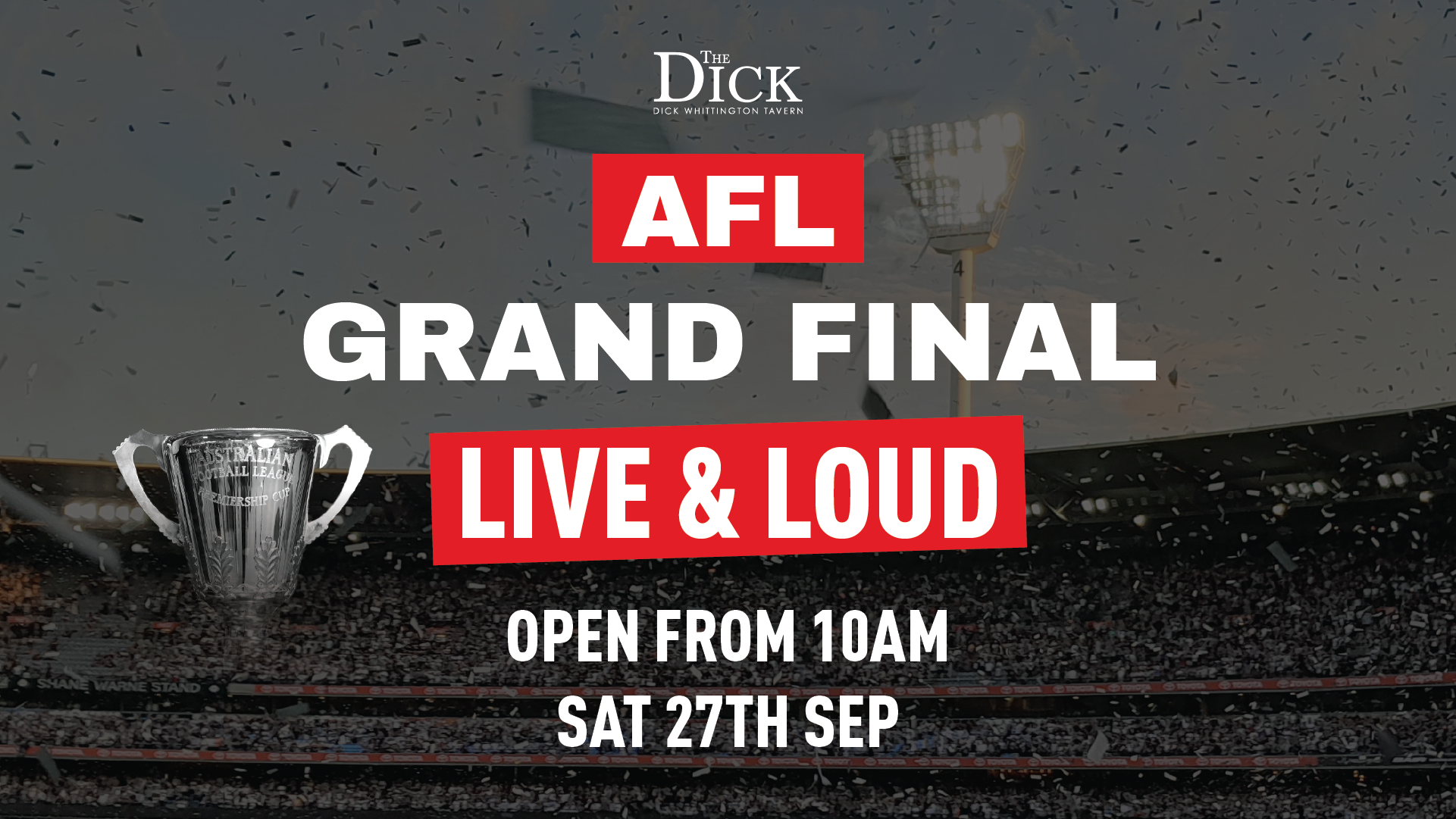 AFL Grand Final Day banner for The Dick Whittington Hotel, opening from 10am